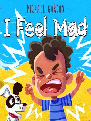 cover image of I Feel Mad